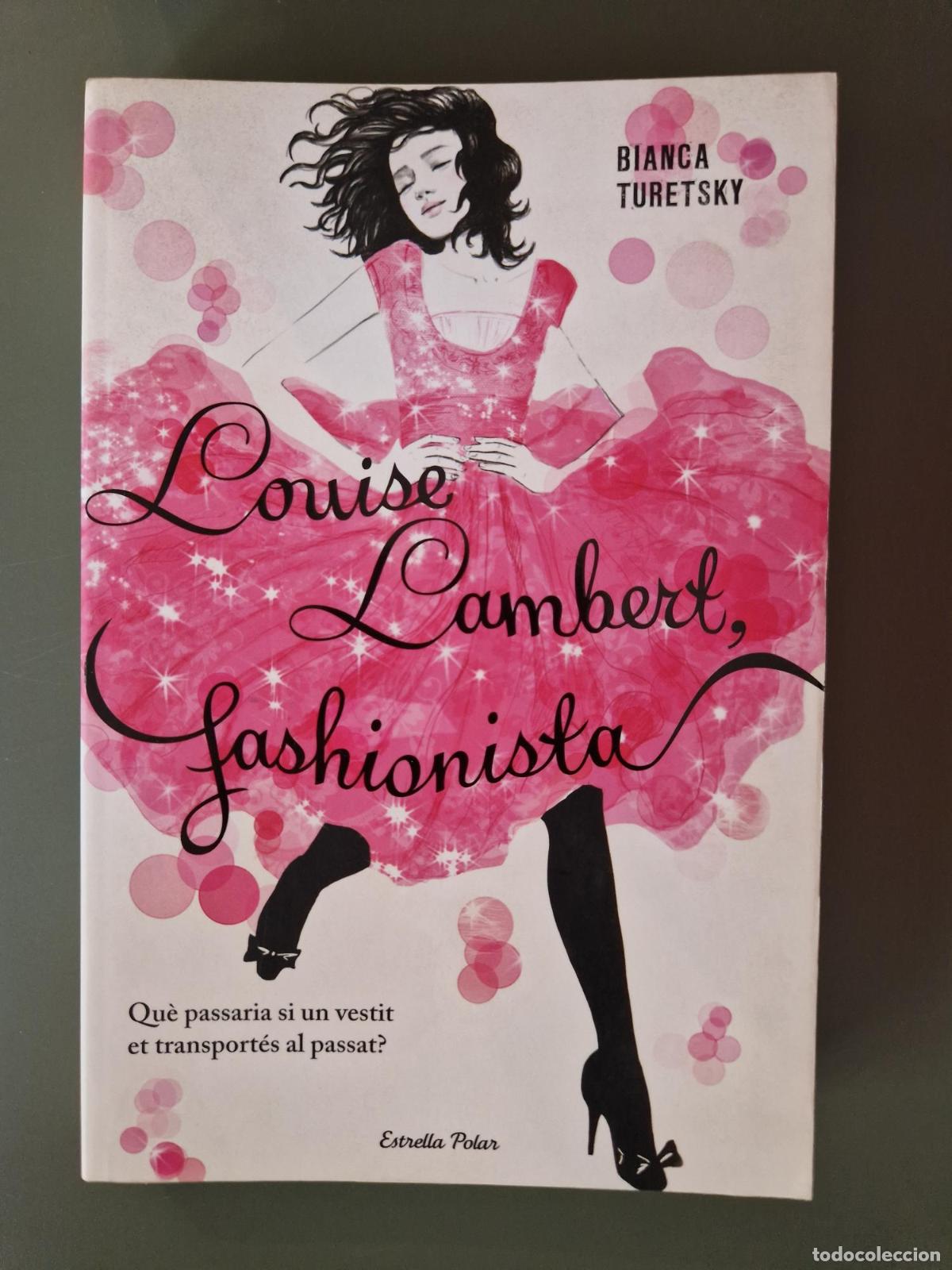 Libros: Louise Lambert, fashionista - Bianca Turetsky - Foto 2