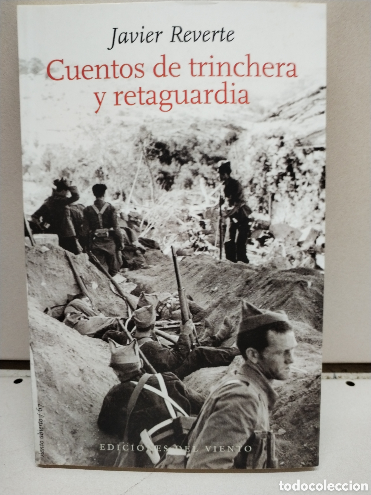 B&uuml;cher: Cuentos de trinchera y retaguardia: 67 (Viento Abierto) - Javier Reverte