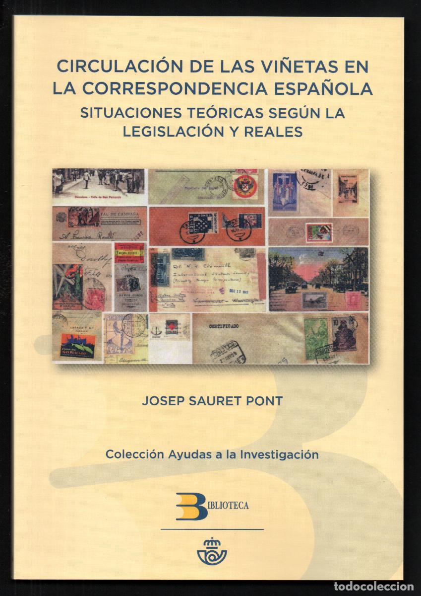 Livros em segunda m&atilde;o: Circulaci&oacute;n de las vi&ntilde;etas en la correspondencia espa&ntilde;ola. Situaciones te&oacute;ricas seg&uacute;n la Legislaci&oacute;n