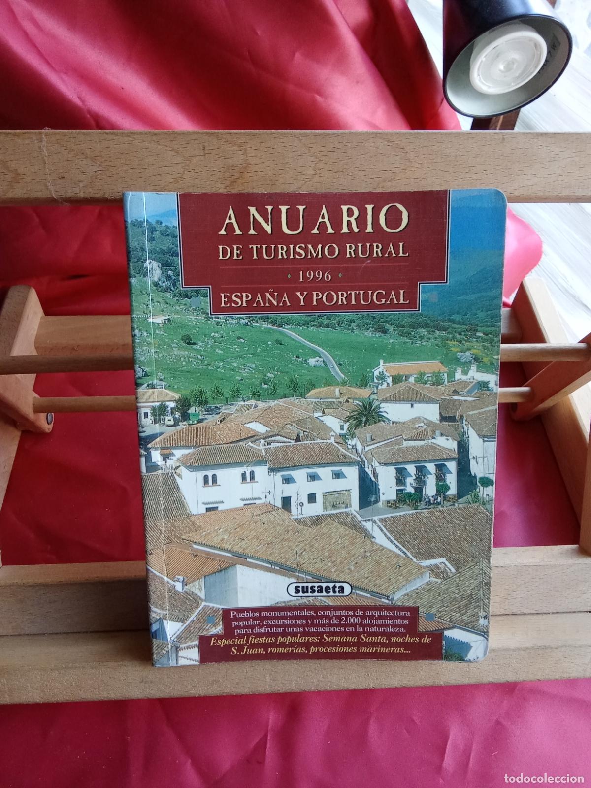 Libros: Anuario de turismo rural 1996- Espa&ntilde;a Portugal L.8760-1603