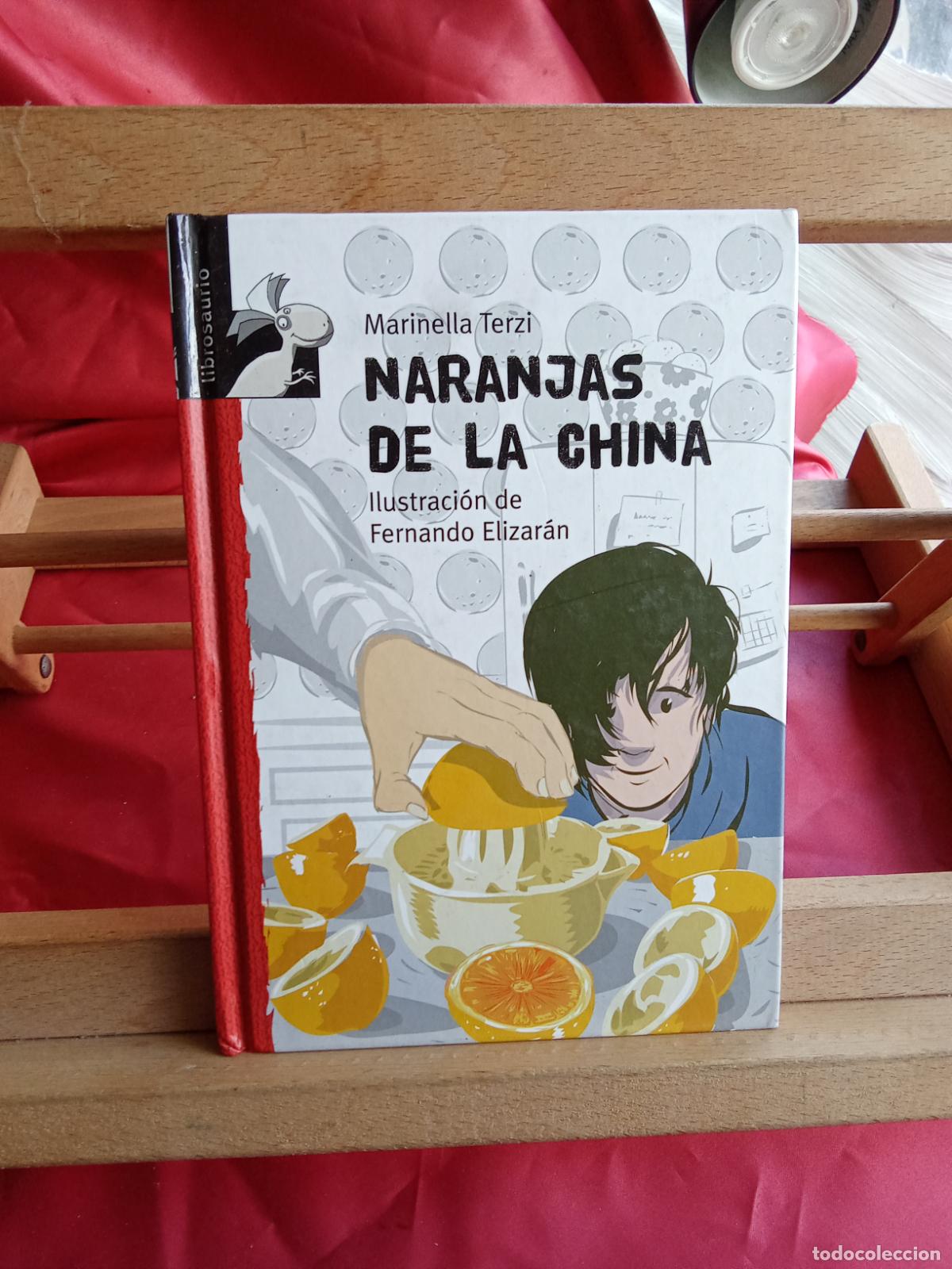 B&uuml;cher: Naranjas de la china. Marinella Terzi L.8760-1610 dedicado