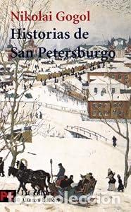 Libros: Historias de San Petersburgo - Nikolai Gogol