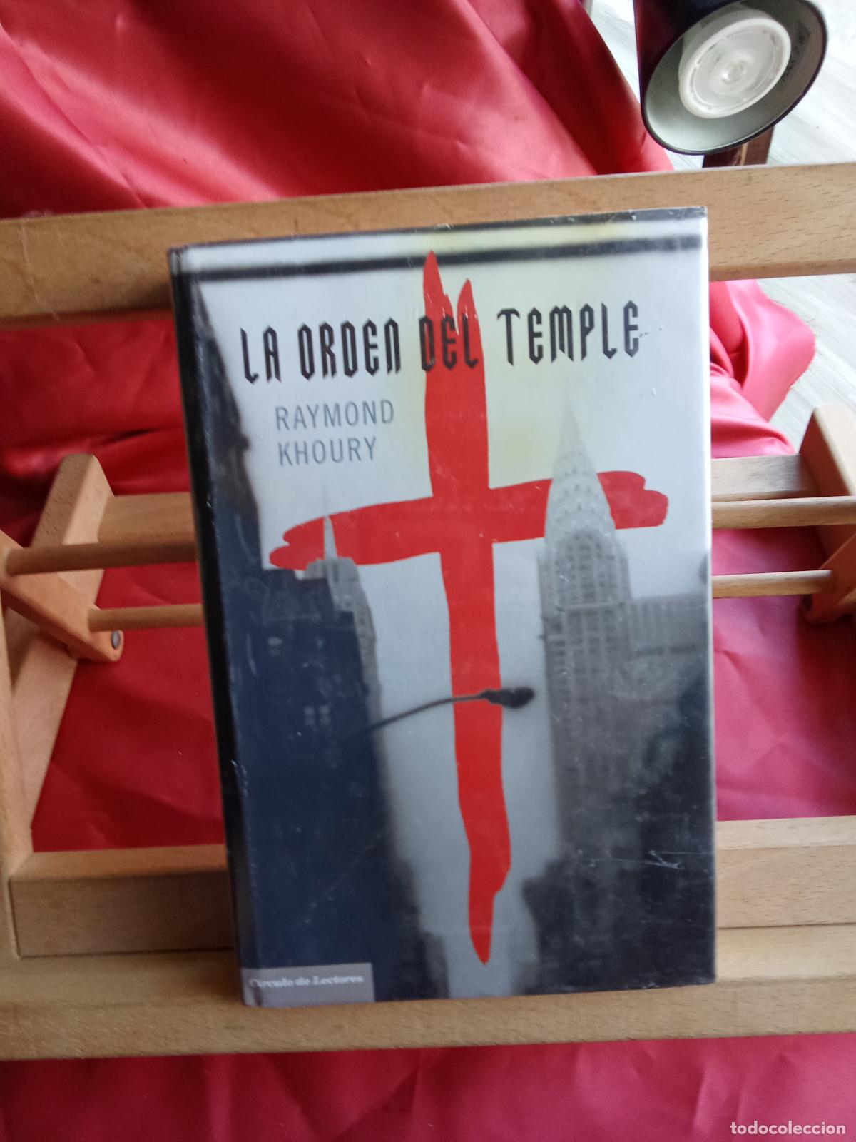 Libros: La orden del Temple. Raymond Khoury L.8760-1620