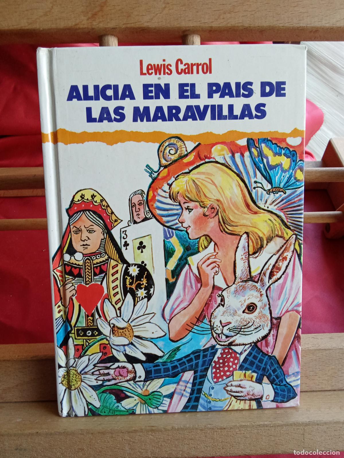 Livros em segunda m&atilde;o: Alicia en el Pa&iacute;s de las Maravillas. Lewis Carrol L.8760-1623