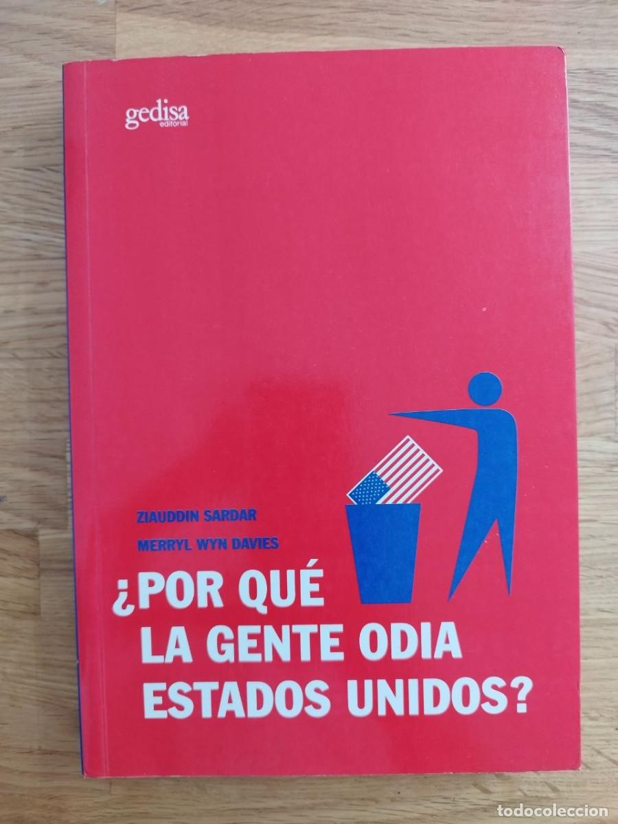 Livros em segunda m&atilde;o: &iquest;Por qu&eacute; la gente odia Estados Unidos?, Ziauddin & Merryl Wyn (PREGUNTAR DISPONIBILIDAD)