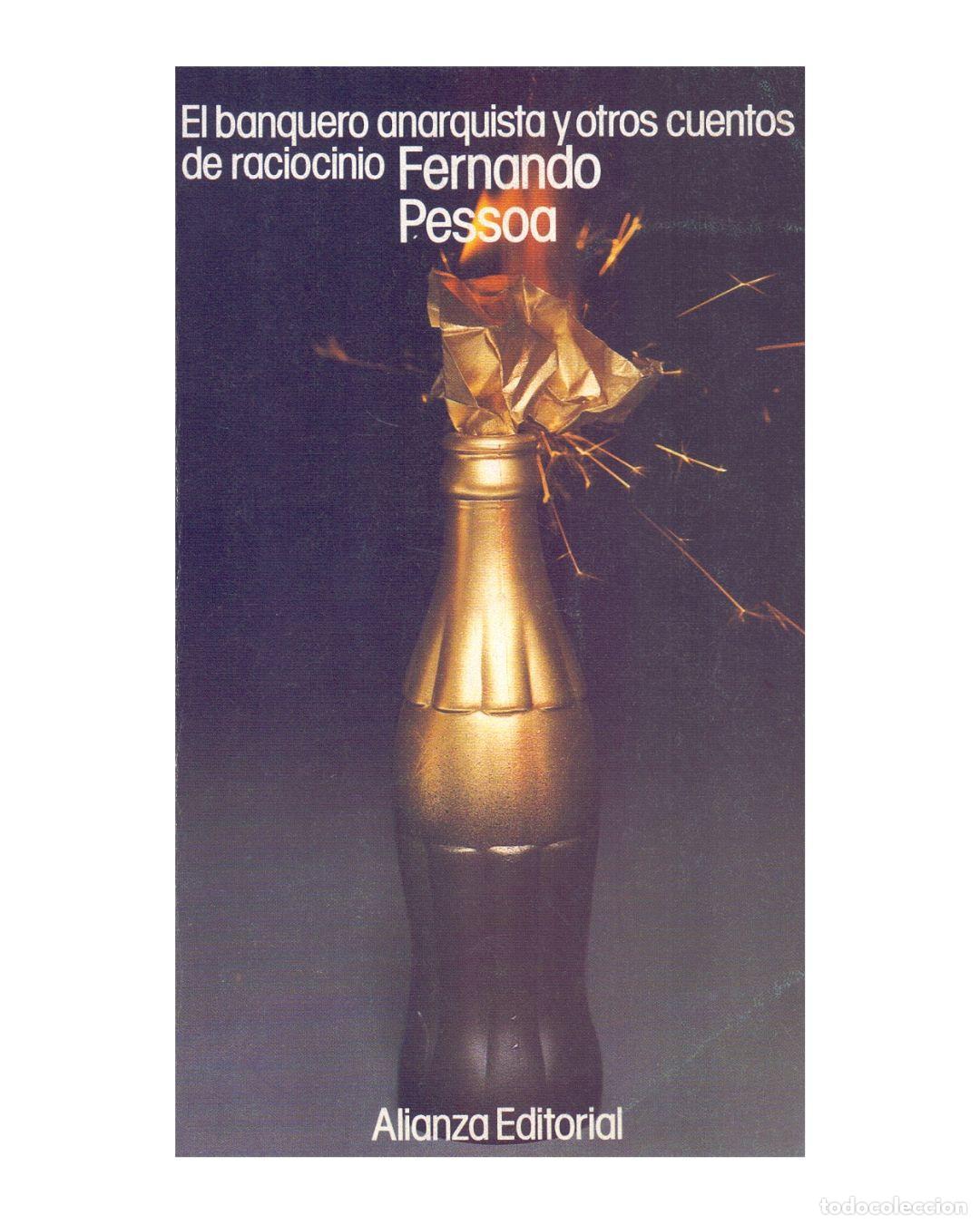 Libros: El banquero anarquista y otros cuentos de raciocinio - Fernando Pessoa