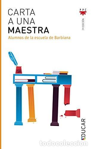 Libros: Carta a Una Maestra. Alumnos de la Escuela de Barbiana Milani,.