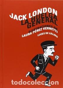 Libros: LA HUELGA GENERAL - London Jack