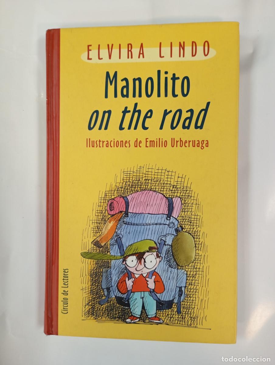 Libri di seconda mano: MANOLITO ON THE ROAD. - Elvira Lindo. TDK985