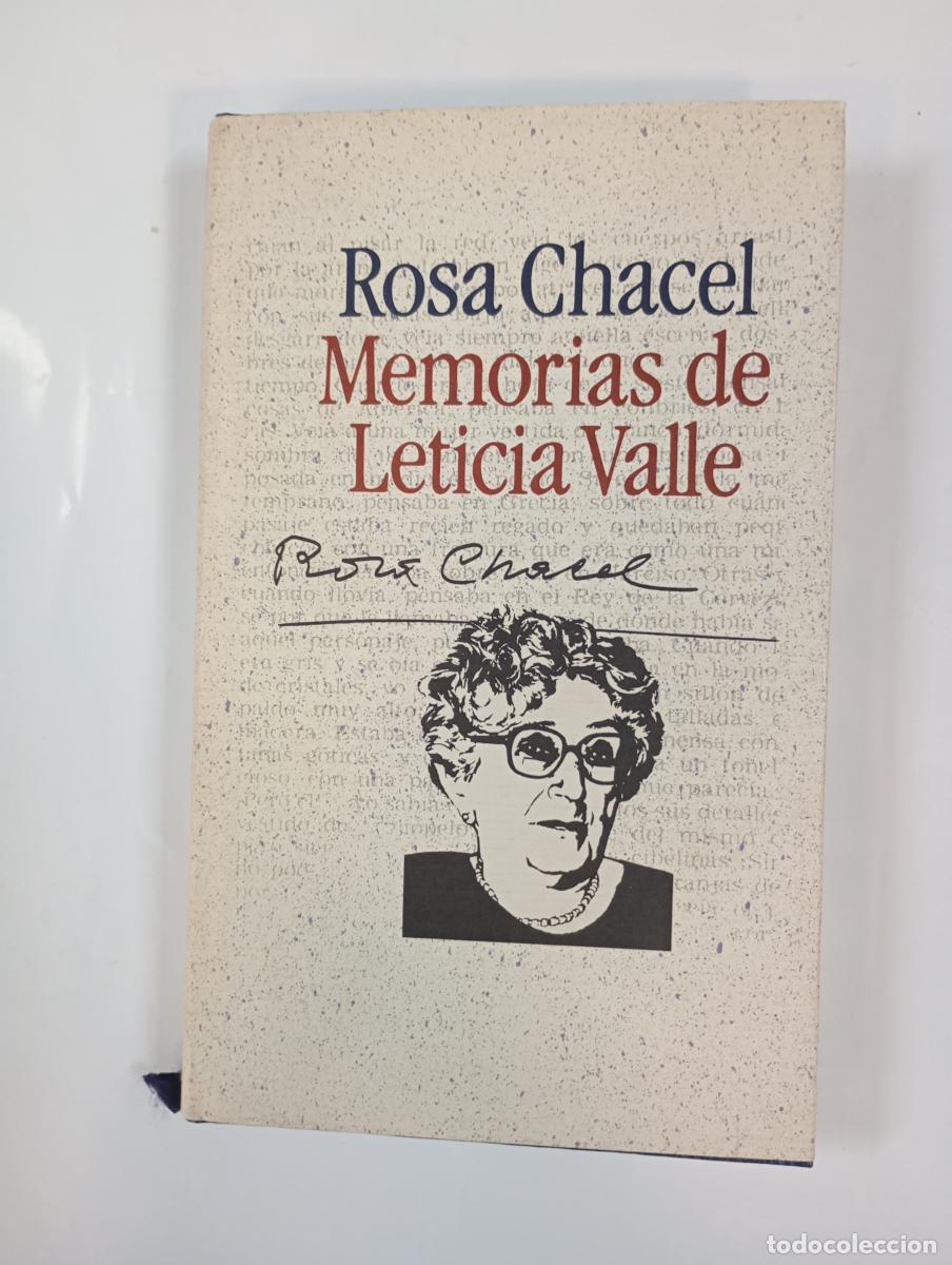 Libros: MEMORIAS DE LETICIA VALLE. - ROSA CHACEL. TDK972