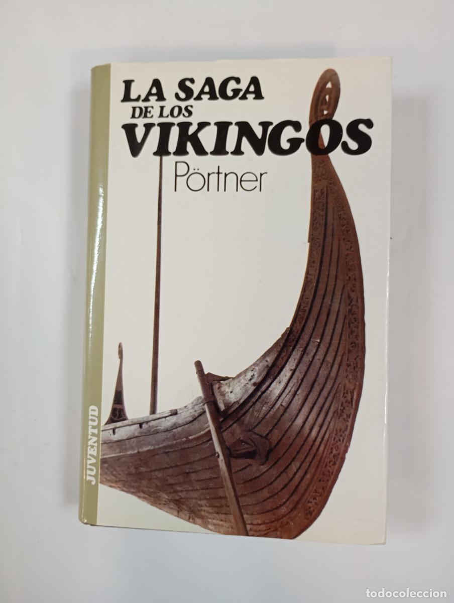 Libros: La saga de los vikingos. - Rudolf (R. Portner) Poertner. TDK972