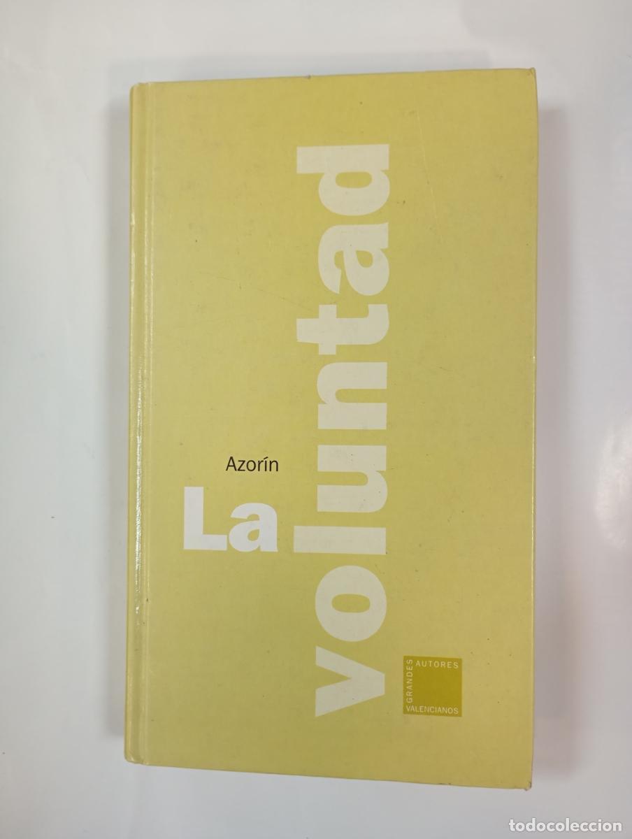 Libros: LA VOLUNTAD. - AZOR&Iacute;N. TDK981