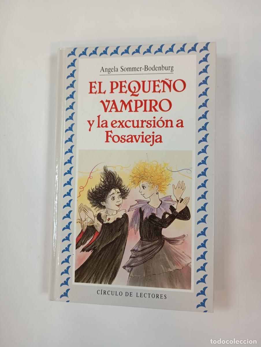Libros: El peque&ntilde;o vampiro lee. - Angela Sommer-Bodenburg. TDK999