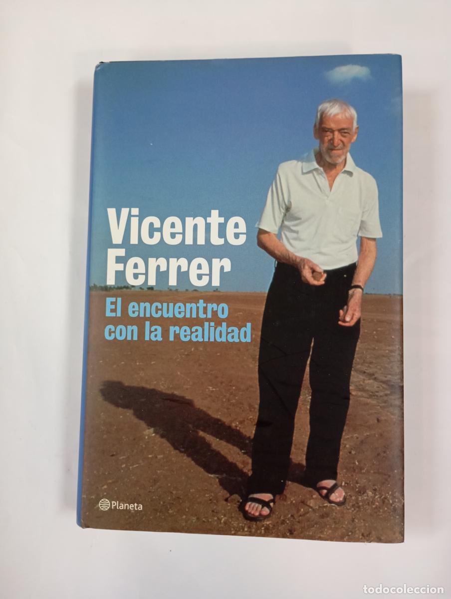 Libri di seconda mano: El encuentro con la realidad. - Vicente Ferrer. TDK999
