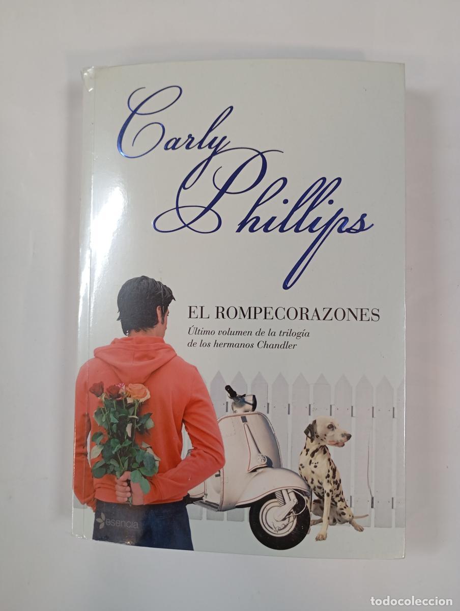 Libros: El rompecorazones. - Carly Phillips. TDK999 - Foto 1