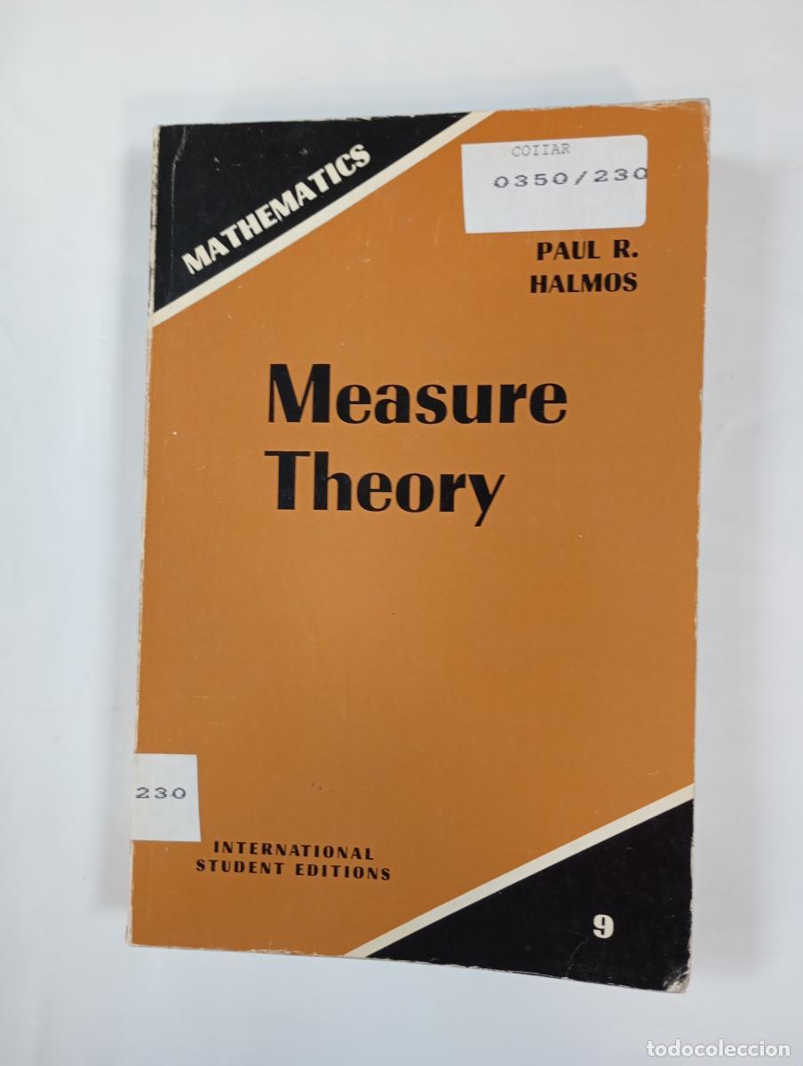 Libros: MEASURE THEORY. MATHEMATICS. - PAUL R. HALMOS. TDK1000 - Foto 1