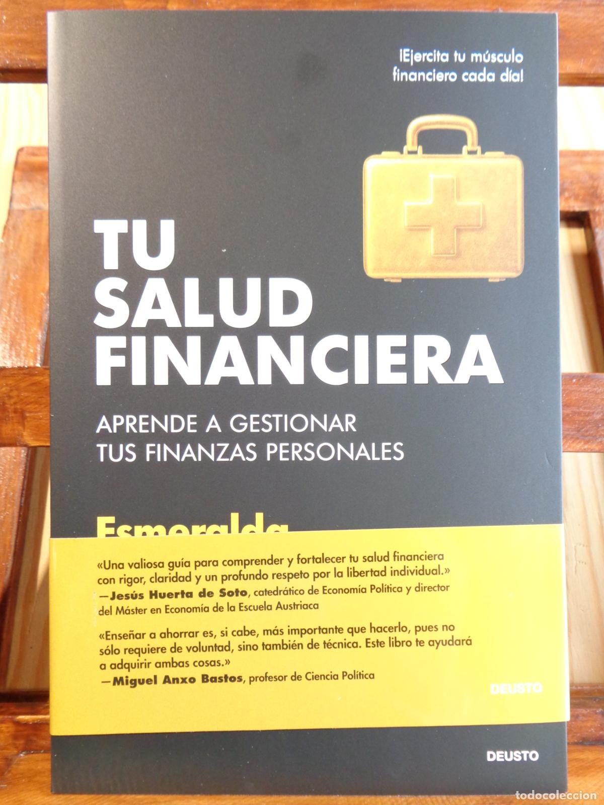 Livros em segunda m&atilde;o: TU SALUD FINANCIERA. Aprende a gestionar tus finanzas personales. - ESMERALDA G&Oacute;MEZ L&Oacute;PEZ