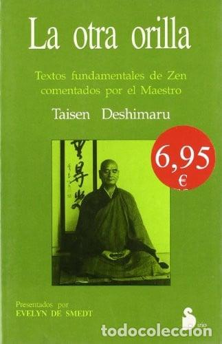 Libros: La Otra Orilla - Taisen Deshimaru.