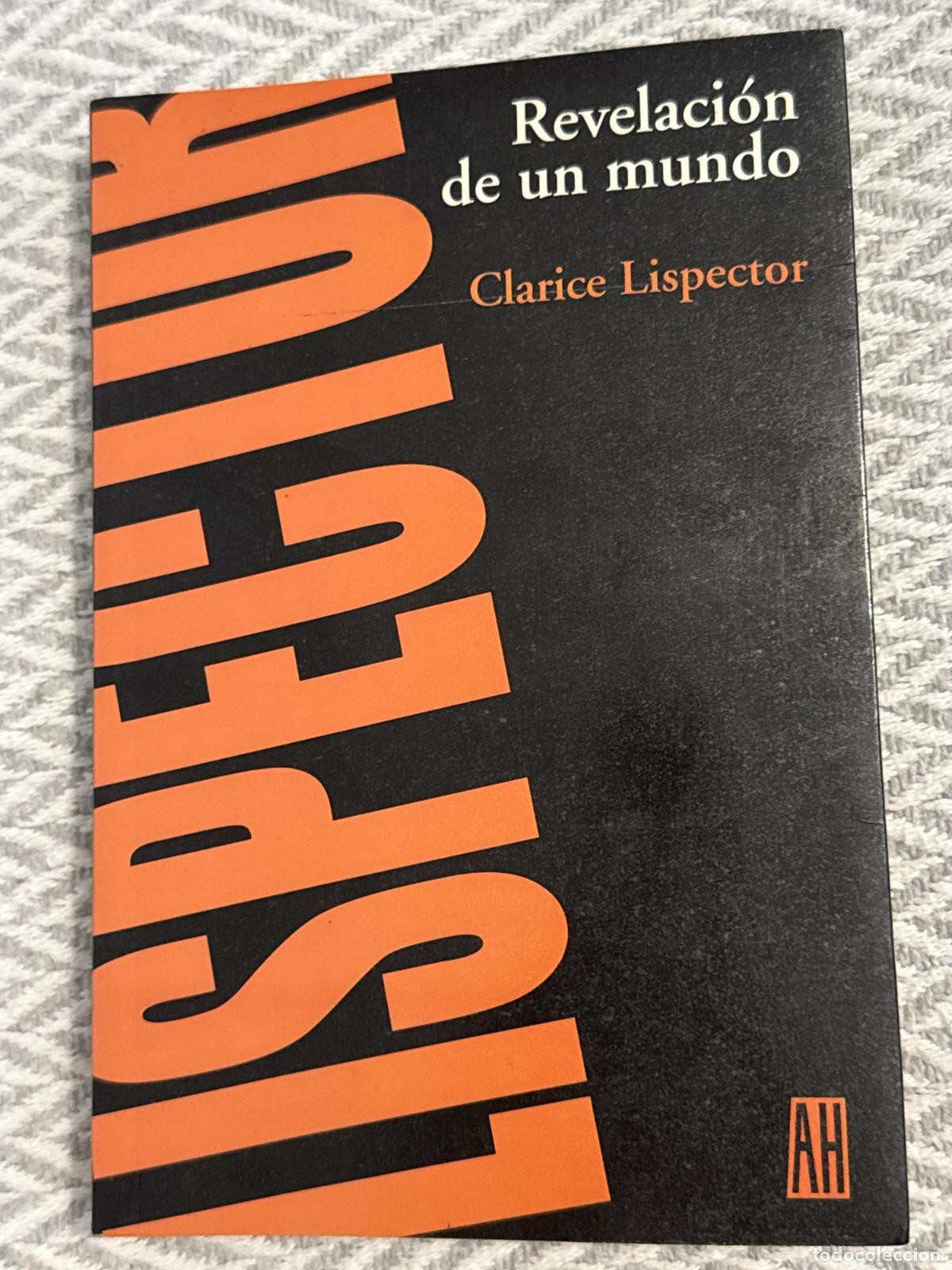 Libros: Revelaci&oacute;n de un mundo - Clarice Lispector