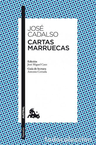 Libros: Cartas marruecas - Jos&eacute; Cadalso.