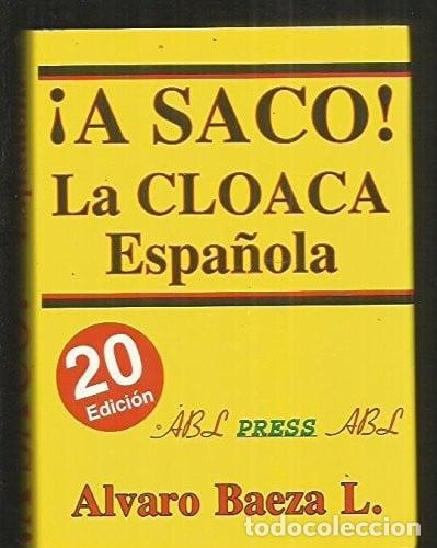 Libros: A saco! la cloaca espa&ntilde;ola