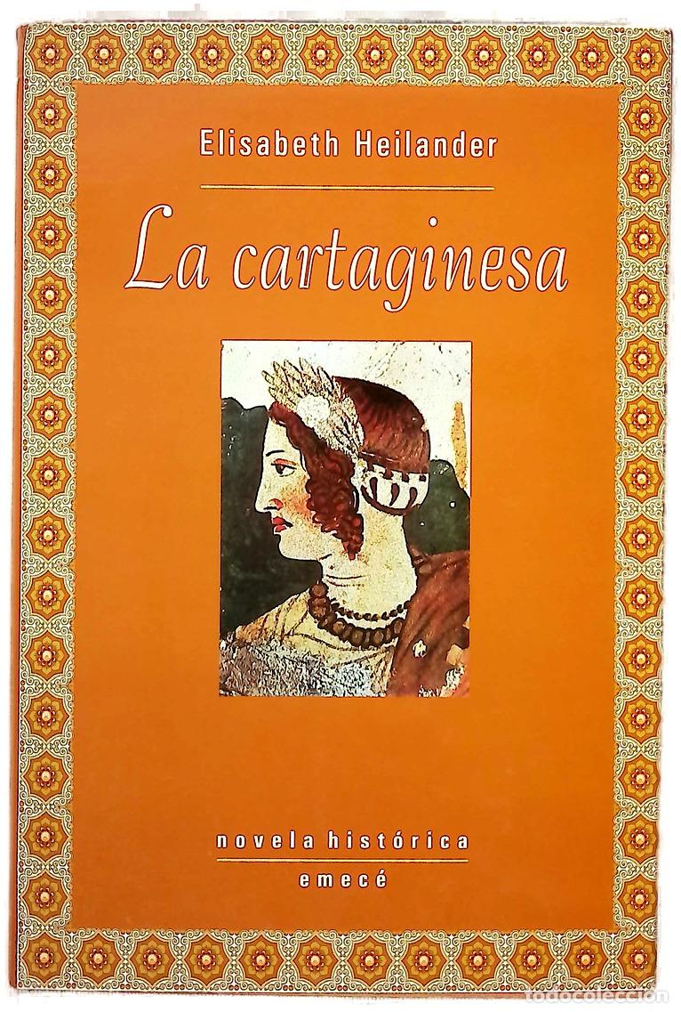 Libros: La cartaginesa - Heilander, Elisabeth