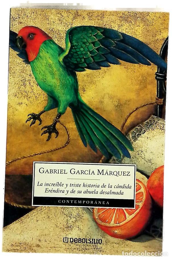 Libros: La incre&iacute;ble y triste historia de la c&aacute;ndida Er&eacute;ndira y de su abuela desalmada