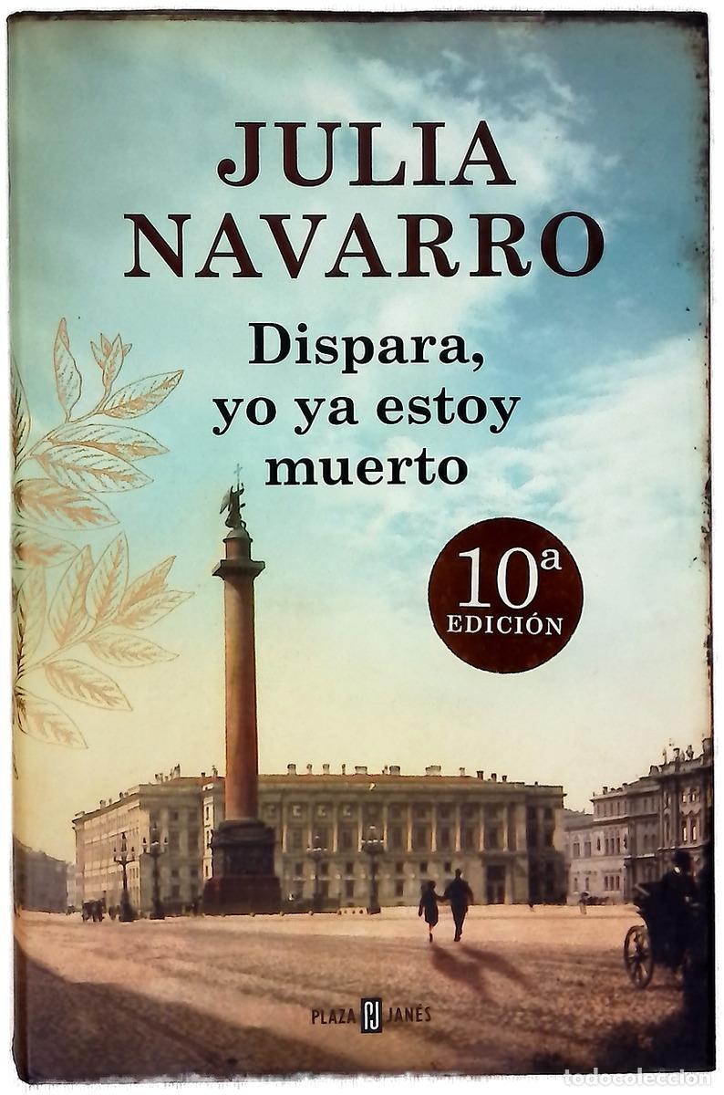 Libros: Dispara, yo ya estoy muerto