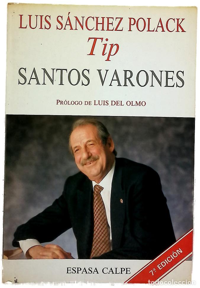 Libros: Santos varones - S&aacute;nchez Polack, Luis