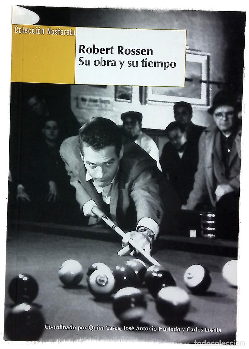 Libros: Robert Rossen su obra y su tiempo - Foto 1