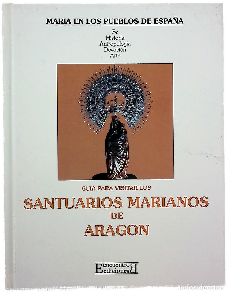 Libros: Gu&iacute;a para visitar los santuarios marianos de Arag&oacute;n