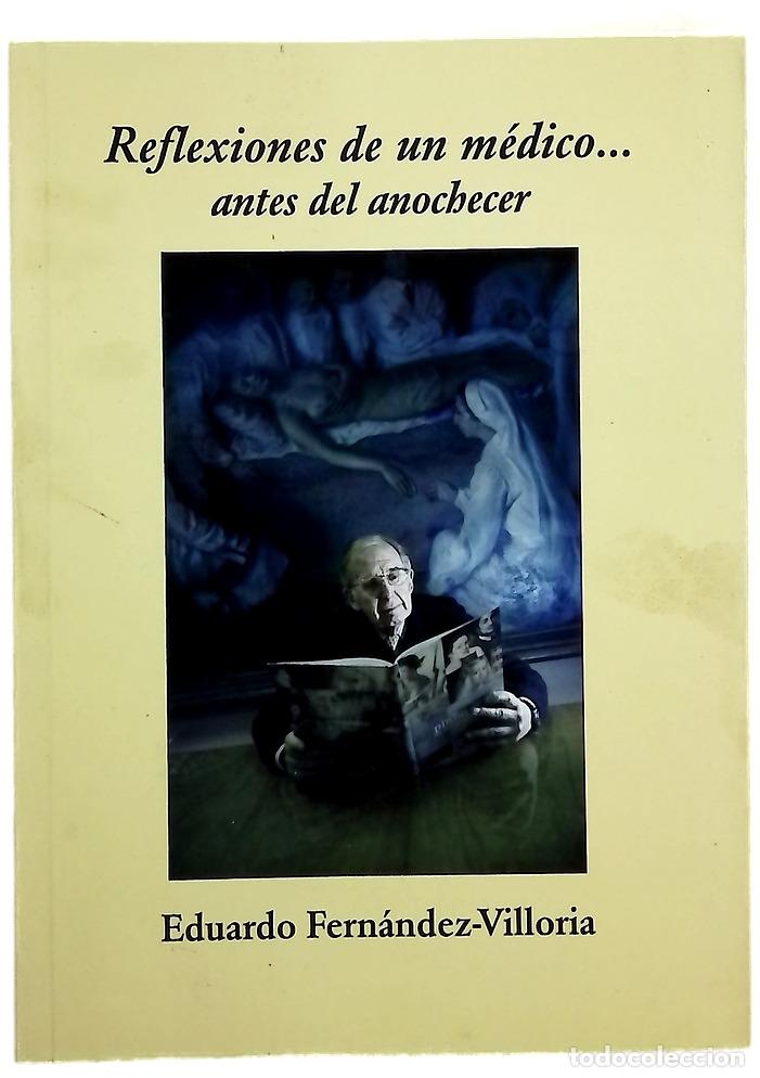 Libros: Reflexiones de un m&eacute;dico-- : antes del anochecer