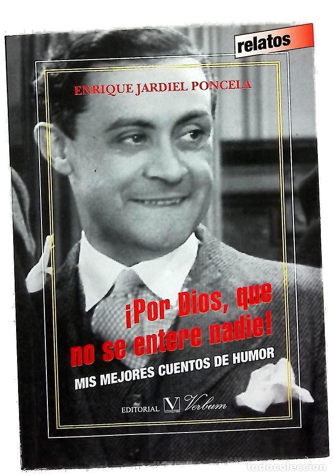 Libros: &iexcl;Por Dios, que no se entere nadie! : mis mejores cuentos de humor