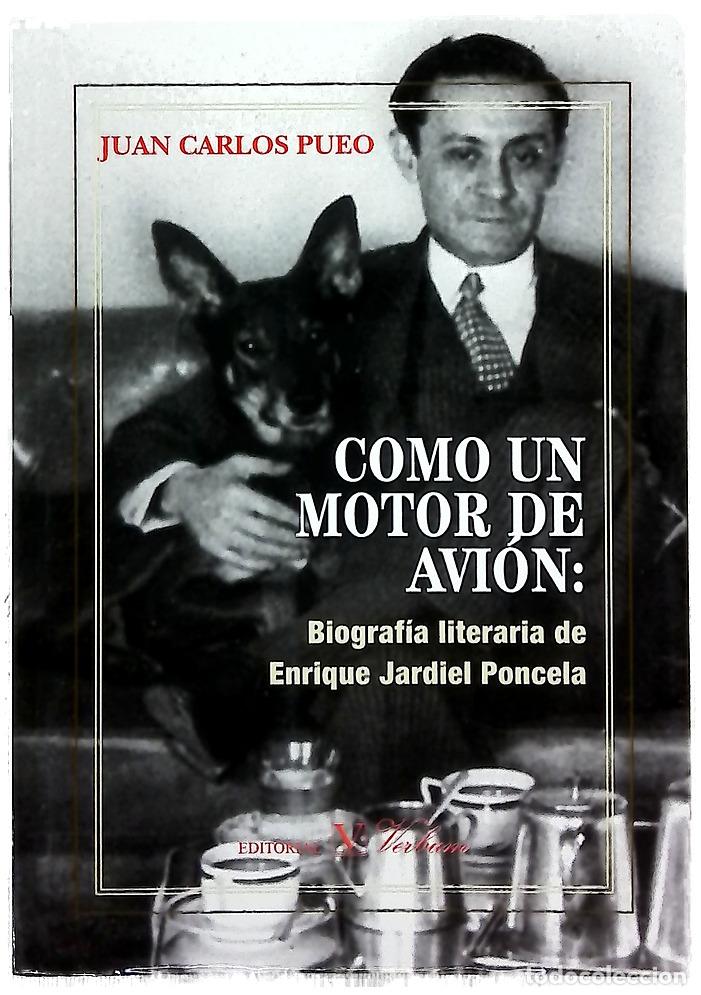 Libros: Como un motor de avi&oacute;n : biograf&iacute;a literaria de Enrique Jardiel Poncela : biograf&iacute;a