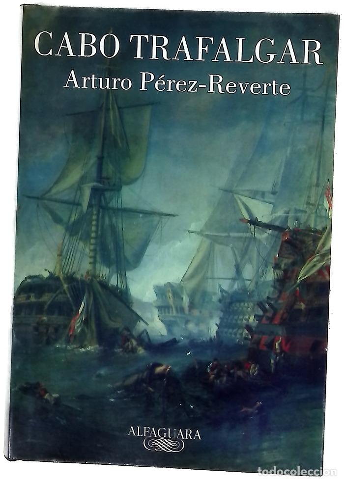 Libri di seconda mano: Cabo Trafalgar - P&eacute;rez-Reverte, Arturo