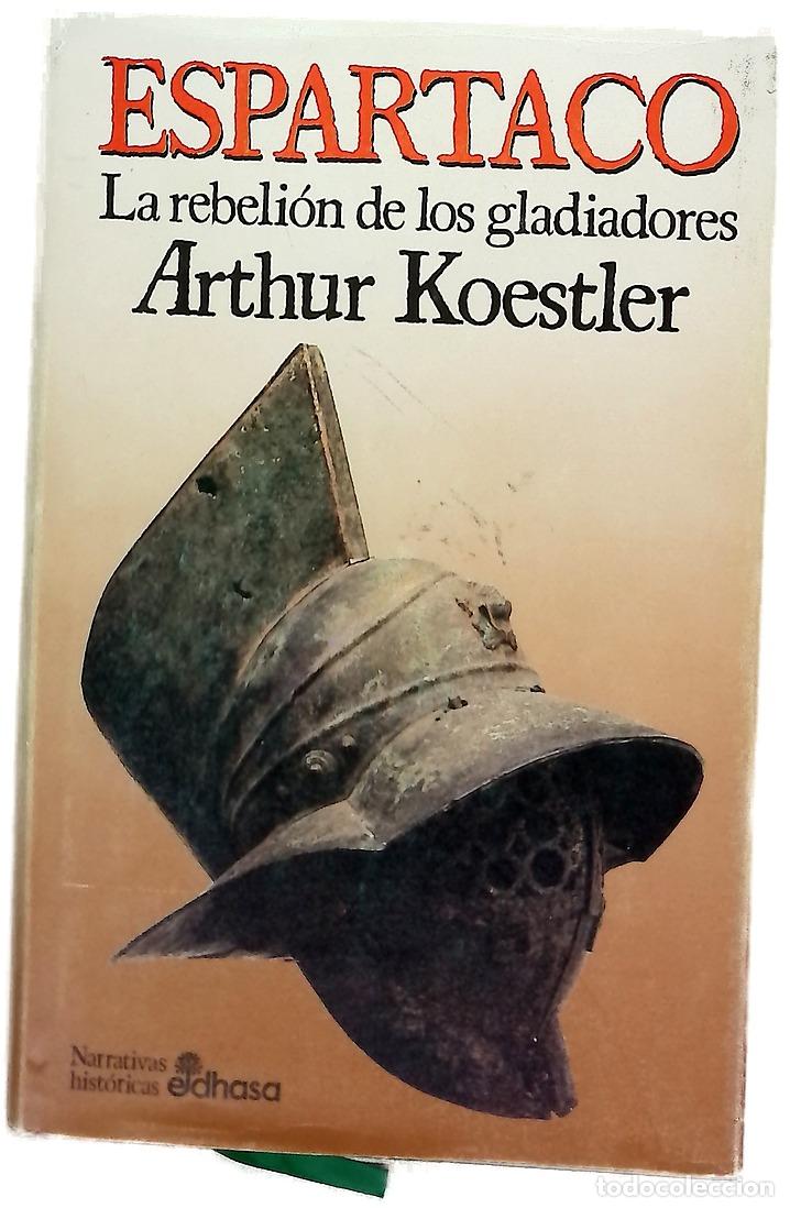 Libros: Espartaco la rebeli&oacute;n de los gladiadores - Foto 1