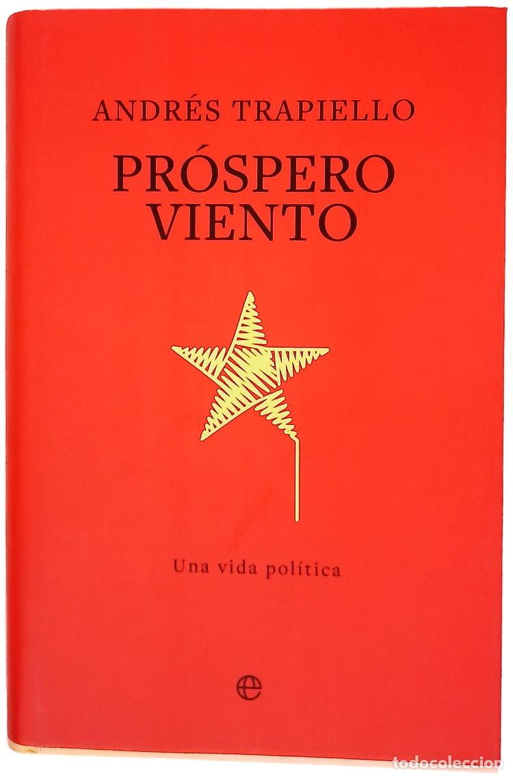 Libros: Pr&oacute;spero viento - Trapiello, Andr�s (