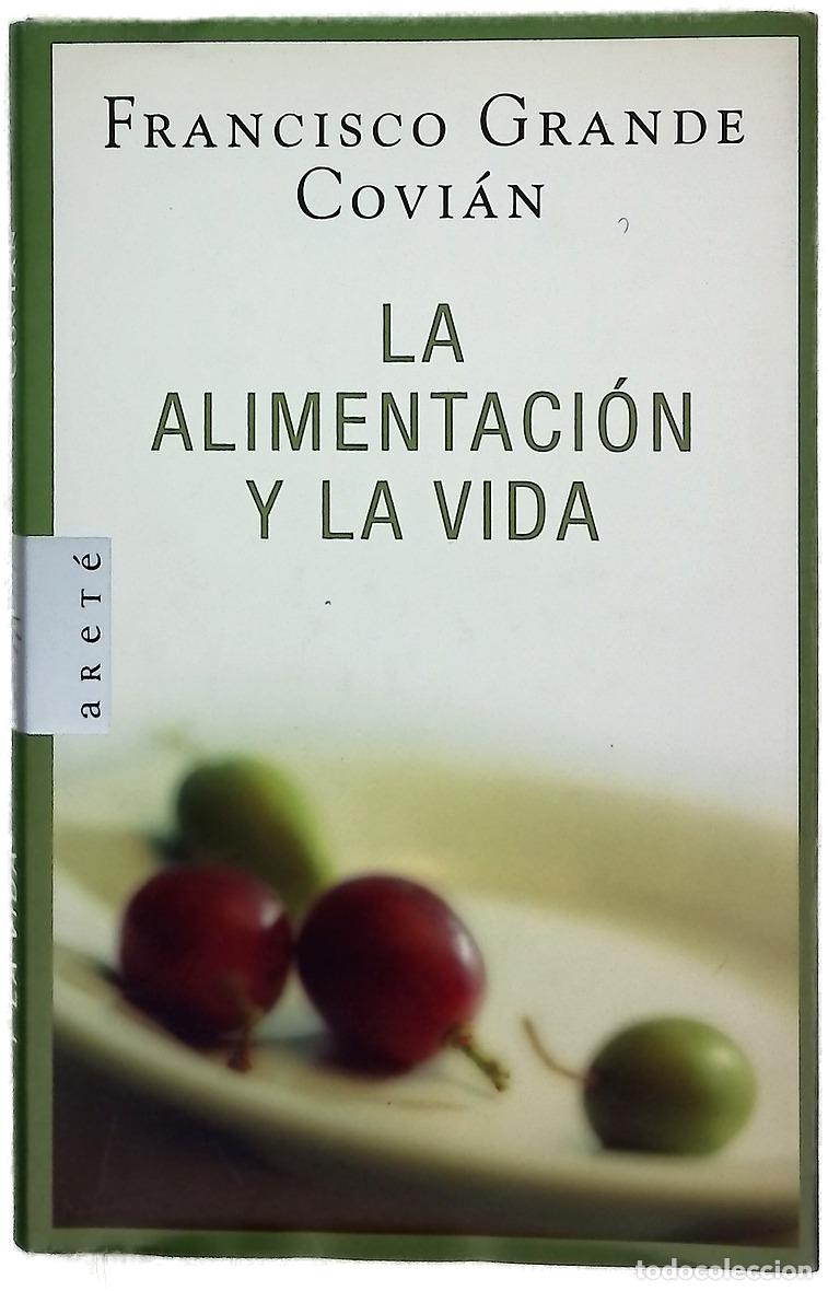 Libros: La alimentaci&oacute;n y la vida - Foto 1
