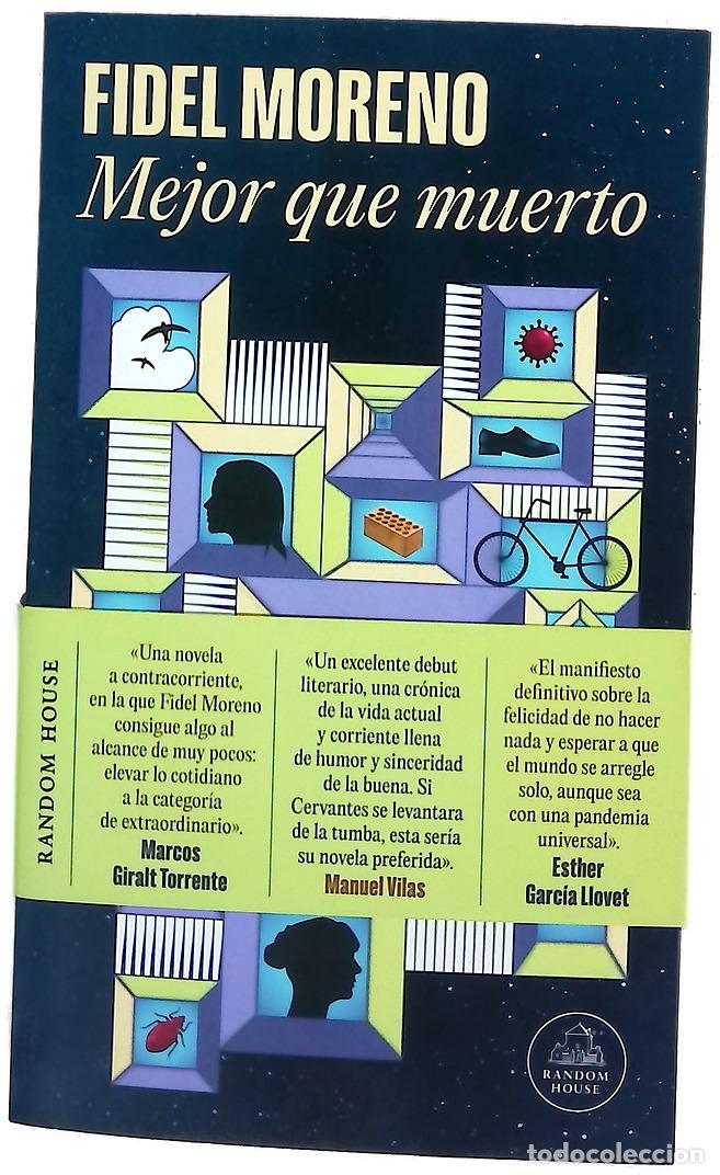 Libri di seconda mano: Mejor que muerto - Moreno, Fidel