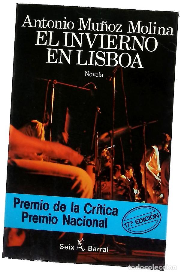 Libri di seconda mano: El invierno en Lisboa - Mu&ntilde;oz Molina, Antonio