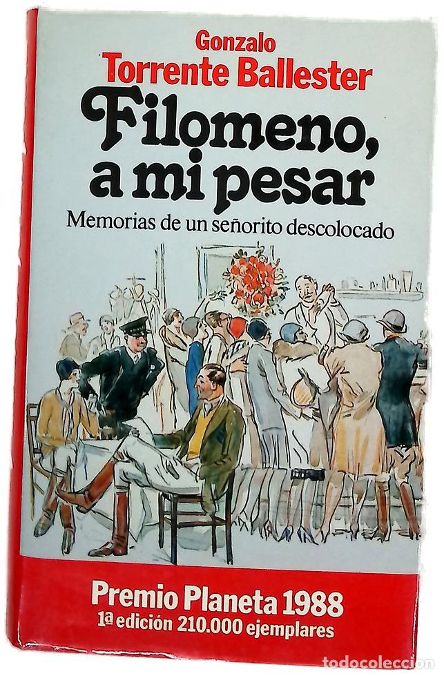 Libri di seconda mano: Filomeno, a mi pesar memorias de un se&ntilde;orito descolocado