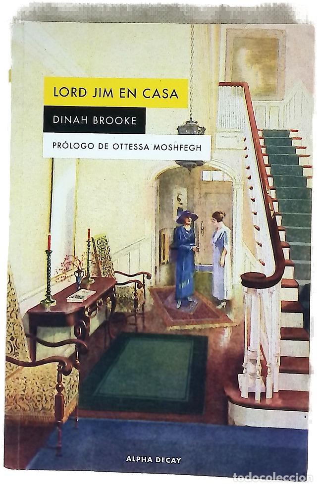 Libros: Lord Jim en casa - Brooke, Dinah; Malet, Victoria