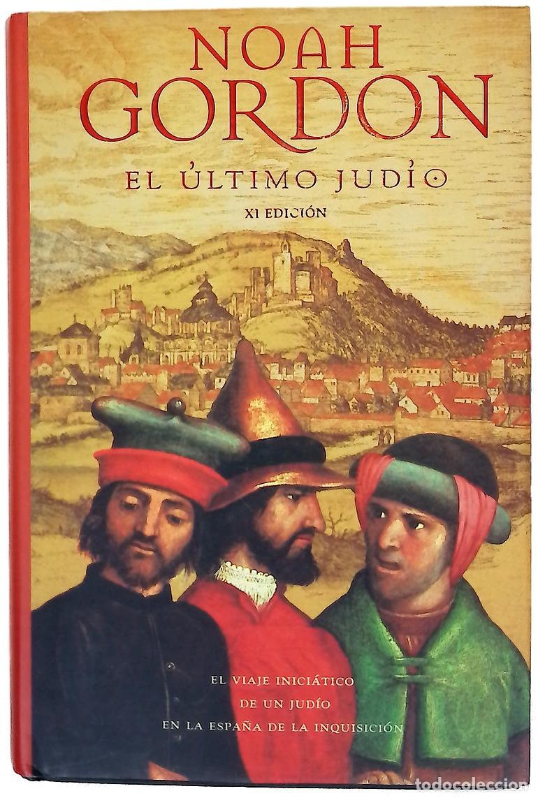 Libros: El &uacute;ltimo jud&iacute;o - Gordon, Noah - Foto 1