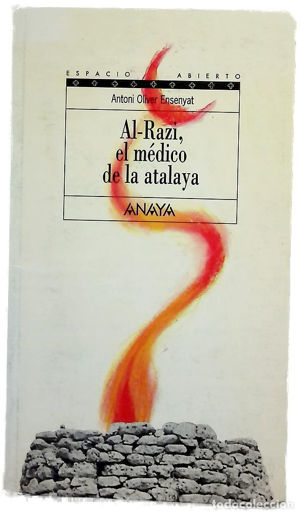 Libros: Al-Razi, el m&eacute;dico de la atalaya