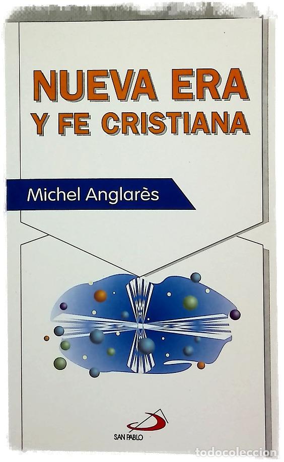 Livros em segunda m&atilde;o: Nueva era y fe cristiana - Anglar&egrave;s, Michel