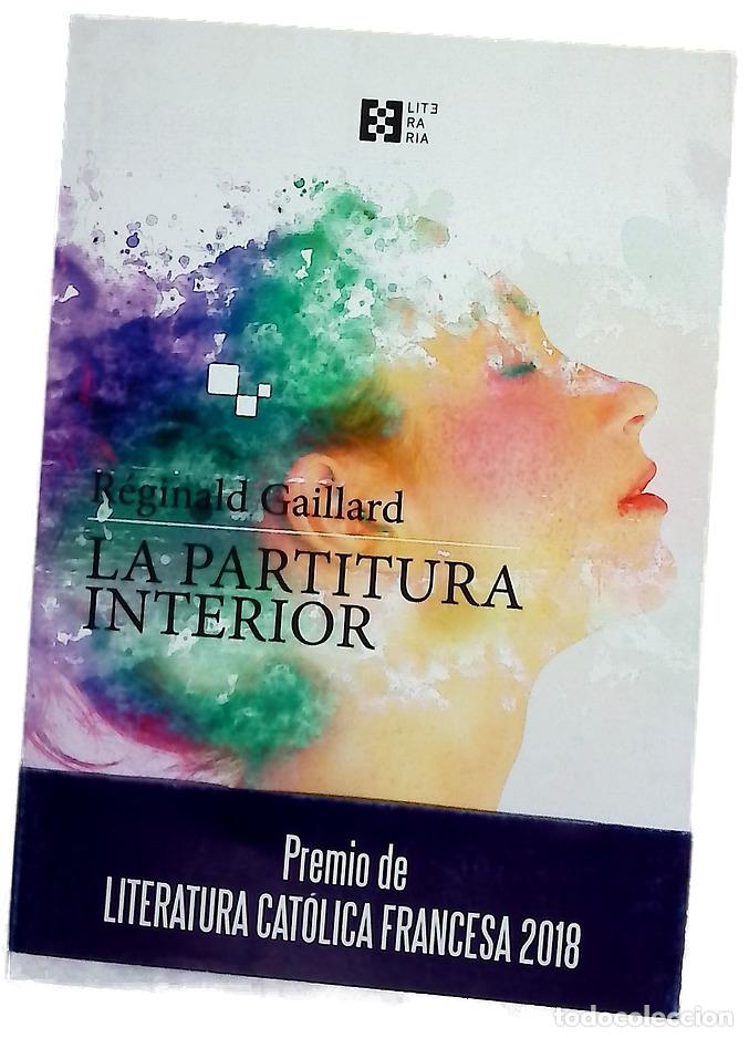 Livros em segunda m&atilde;o: La partitura interior - Gaillard, R&eacute;ginald; Mill&aacute;n Alba, Antonio