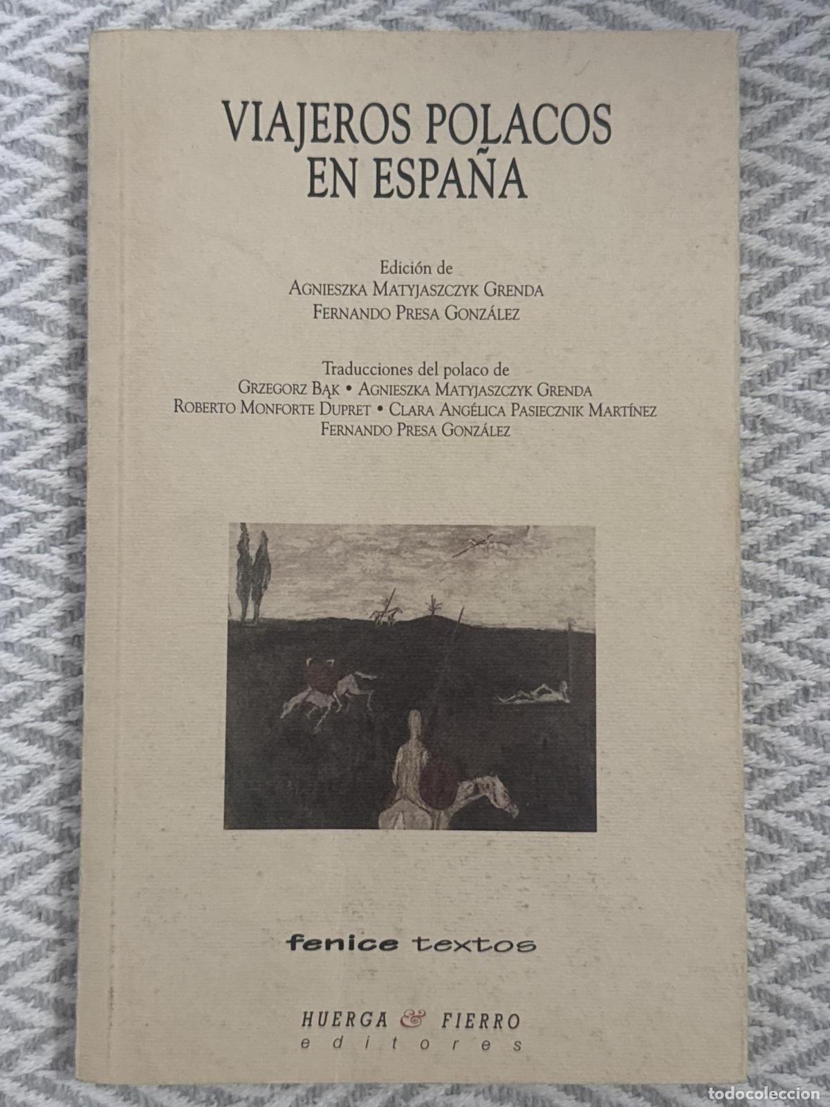 Libros: Viajeros polacos en Espa&ntilde;a: A caballo de los siglos XIX y XX - VVAA