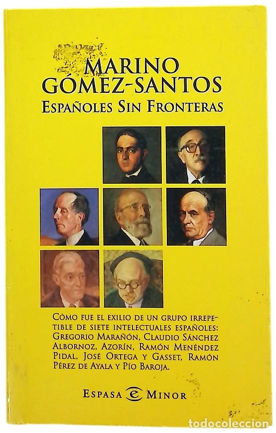 Libros: Espa&ntilde;oles sin fronteras - G&oacute;mez-Santos, Marino
