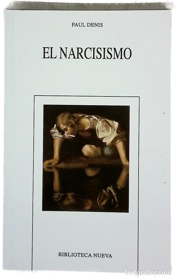 Libros: El narcisismo - Denis, Paul