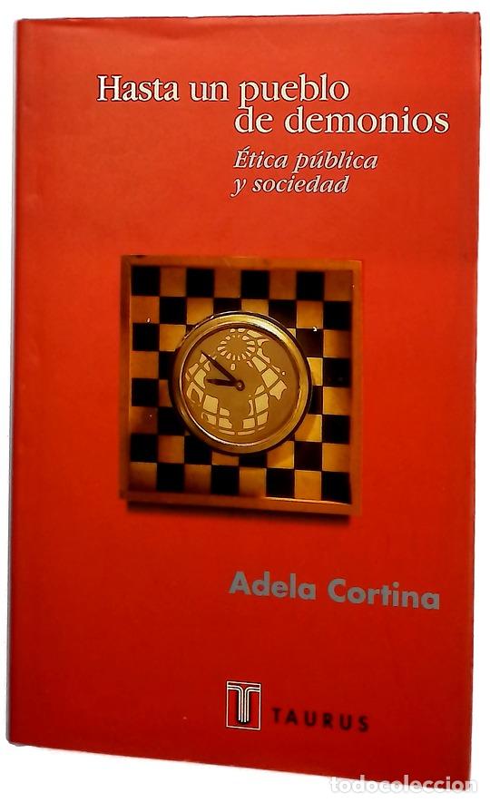 Libros: Hasta un pueblo de demonios &eacute;tica p&uacute;blica y sociedad